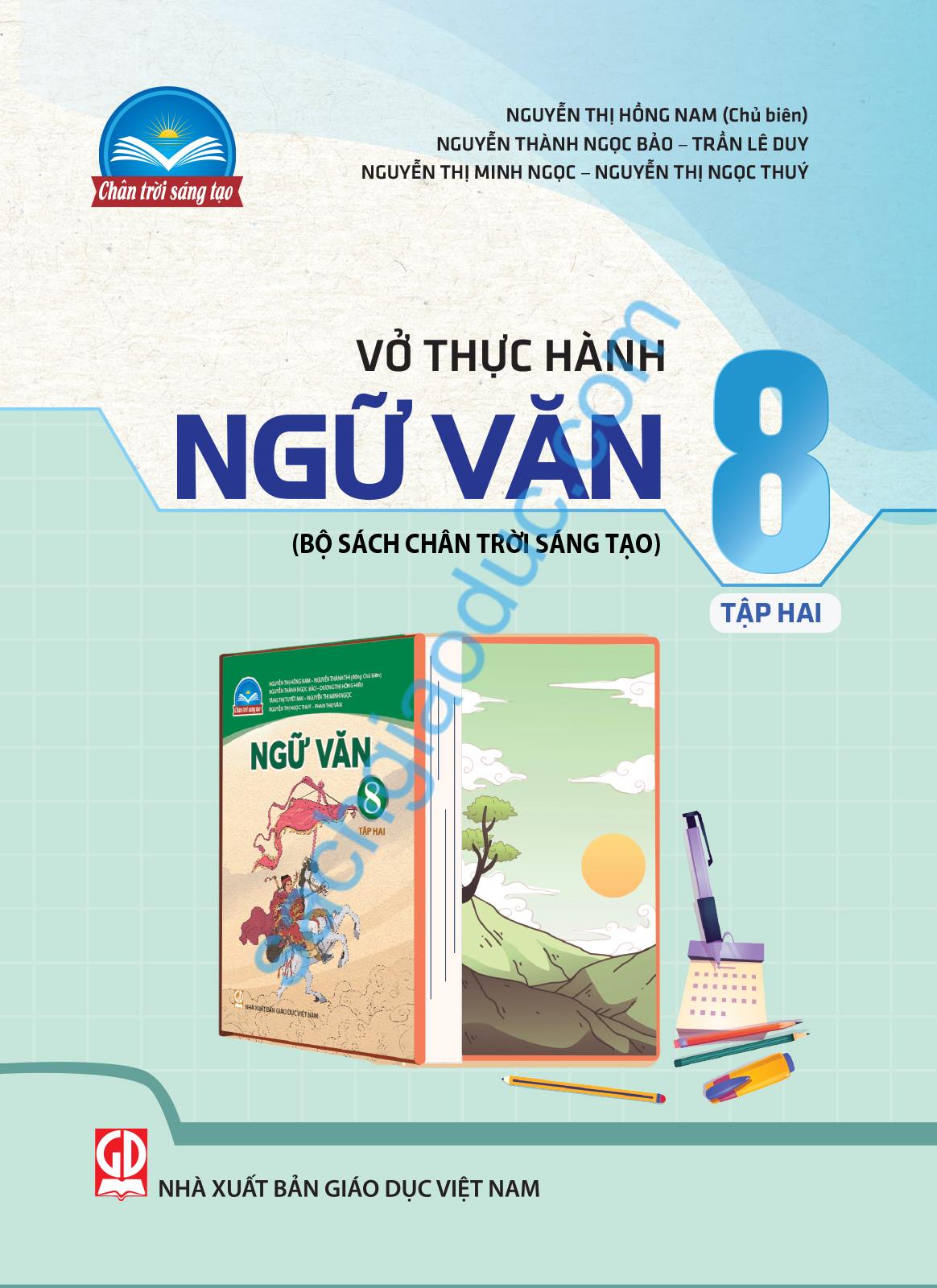 VỞ ThỰc HÀnh NgỮ VĂn LỚp 8 TẬp 2 Bộ Sách Chân Trời Sáng Tạo